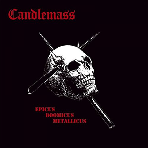 CANDLEMASS / キャンドルマス / EPICUS DOOMICUS METALLICUS - 25TH ANNIVERSARY EDITION<2CD / DIGIBOOK>