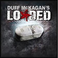 DUFF MCKAGAN'S LOADED / ダフ・マッケイガンズ・ローデッド / SICK