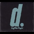DEAD END / デッド・エンド / ゼロ
