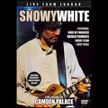 SNOWY WHITE / スノーウィー・ホワイト / バード・オブ・パラダイス: ライヴ・フロム・ロンドン・1984