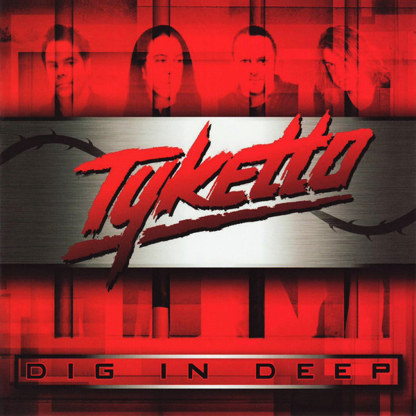 TYKETTO / タイケット / DIG IN DEEP  / ディグ・イン・ディープ