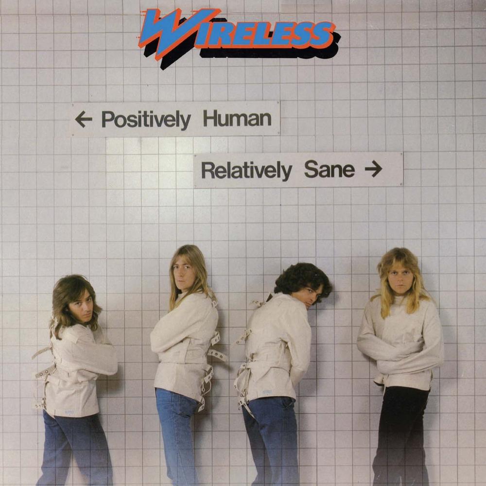WIRELESS (METAL) / POSITIVELY HUMAN RELATIVELY SANE<REMASTERED & RELOADED>