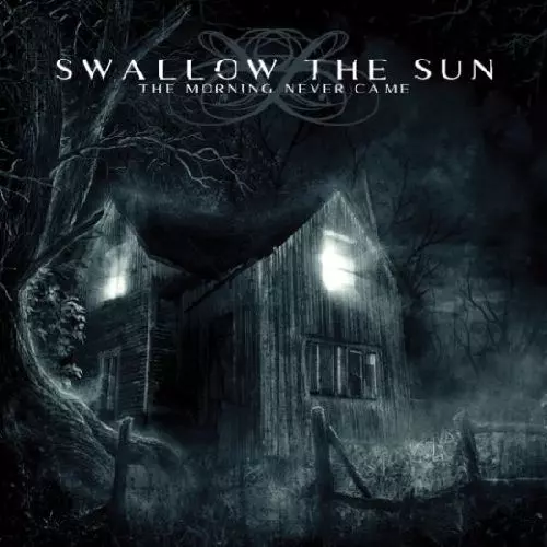 SWALLOW THE SUN / スワロウ・ザ・サン / THE MORNING NEVER CAME