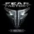 FEAR FACTORY / フィア・ファクトリー / THE INDUSTRIALIST