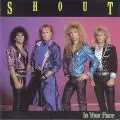 SHOUT / シャウト / イン・ユア・フェイス