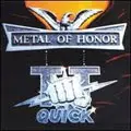 T.T. QUICK / T.T. クイック / METAL OF HONOR