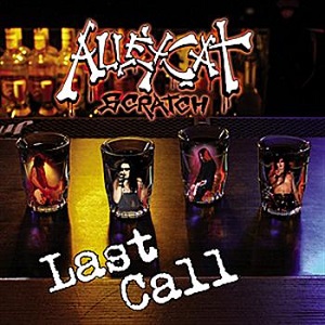 ALLEYCAT SCRATCH / LAST CALL - LIVE & UNRELEASED<CD+DVD>