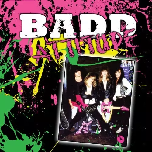 BADD ATTITUDE / BADD ATTITUDE