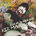 KEE MARCELLO / キー・マルセロ / REDUX : MELON DEMON DIVINE