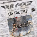 BONFIRE / ボンファイアー / CRY FOR HELP!<DIGI>