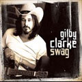 GILBY CLARKE / ギルビー・クラーク / SWAG<DIGI>