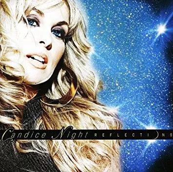 CANDICE NIGHT / キャンディス・ナイト / REFLECTIONS