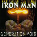 IRON MAN / アイアン・マン / GENERATION VOID