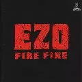 EZO / ファイヤー・ファイヤー