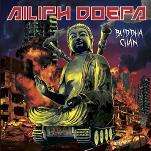 Ailiph Doepa / アイリフドーパ / BUDDHA CHAN / ブッダ・チャン