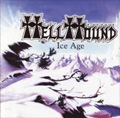 HELLHOUND (from US) / ICE AGE