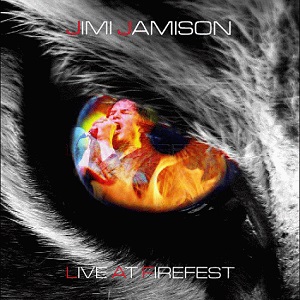 JIMI JAMISON / ジミ・ジェイミソン / LIVE AT FIREFEST