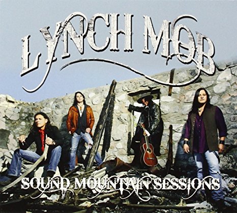LYNCH MOB / リンチ・モブ / SOUND MOUNTAIN SESSIONS<DIGI>