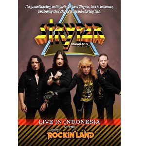STRYPER / ストライパー / LIVE IN INDONESIA-AT THE JAVA ROCKIN' LAND / ロッキン・ランド 2010<DVD>