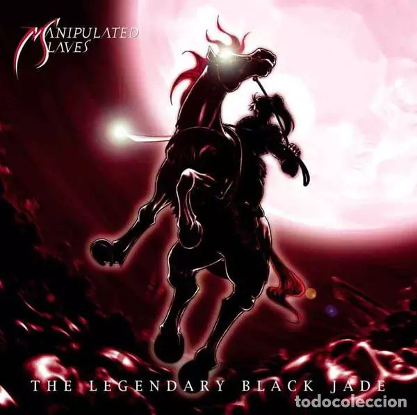 MANIPULATED SLAVES / マニピュレイテッド・スレイヴス / THE LEGENDARY BLACK JADE / ザ・レジェンダリー・ブラック・ジェイド