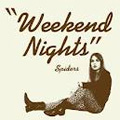 SPIDERS (from Sweden) / スパイダーズ / WEEKEND NIGHTS<7">