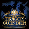 DRAGON GUARDIAN / ドラゴン・ガーディアン / ザ・ベスト・オブ・ドラゴン・ガーディアン・サーガ