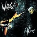 WAYSTED / ウェイステッド / VICES PLUS