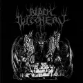 BLACK WITCHERY / DESECRATION OF THE HOLY KINGDOM 