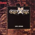 CROSSFIRE (from Belgium) / LIVE ATTACK