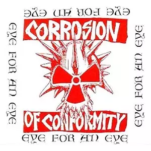 EYE FOR AN EYE<DIGIBOOK>/CORROSION OF CONFORMITY/コロージョン