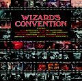 WIZARD'S CONVENTION / ウィザーズ・コンベンション / 魔術師たちの宴<リマスター/ 紙ジャケット>
