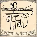 NEW KEEPERS OF THE WATER TOWERS / THE CALYDONIAN HUNT