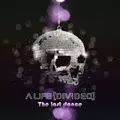 A LIFE [DIVIDED] / THE LAST DANCE