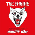 SHRINE / PRIMITIVE BLAST<DIGI>
