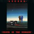 LEGEND (NWOBHM) / DEATH IN THE NURSERY<LP>