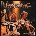 HAEMORRHAGE / LOATHESONGS