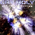 CRY HOLY / ALIENATION