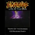 エクソダス:EXODUS/LIVE AT THE DNA LIVE AT THE DNA/EXODUS/エクソダス｜HARDROCK & HEAVYMETAL｜ディスク