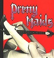 PRETTY MAIDS / プリティ・メイズ / PRETTY MAIDS<LP>