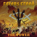 RAVENS CREED / THE POWER