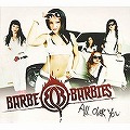 BARBE-Q-BARBIES / ALL OVER YOU