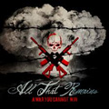ALL THAT REMAINS / オール・ザット・リメインズ / A WAR YOU CANNOT WIN