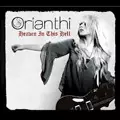 ORIANTHI / オリアンティ / ヘヴン・イン・ディス・ヘル