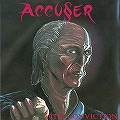 ACCUSER / アキューサー / THE CONVICTION <LP>
