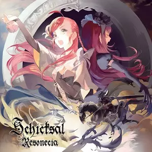 RESONECIA / レゾネシア / SCHICKSAL / シックザール
