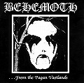 BEHEMOTH / ベヒーモス / FROM THE PAGAN VASTLANDS