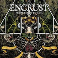 ENCRUST / FROM BIRTH TO SOIL