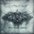 CATHEDRAL / カテドラル / THE LAST SPIRE