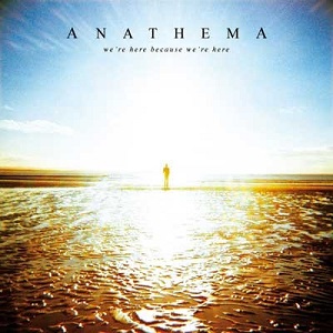 ANATHEMA / アナセマ(アナシマ) / WE'RE HERE BECAUSE WE'RE HERE<CD+DVD / DIGIBOOK>