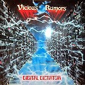 VICIOUS RUMORS / ヴィシャス・ルーマーズ / デジタル・ディクテイター